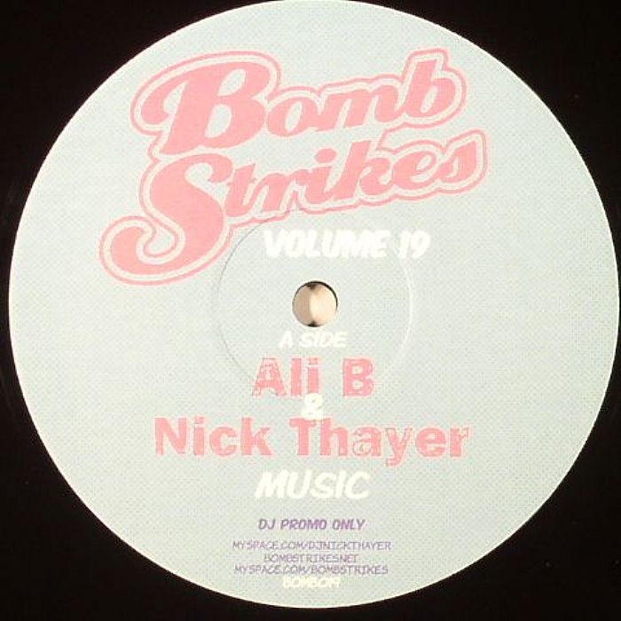 ALI B/NICK THAYER - Bomb Strikes Volume 19