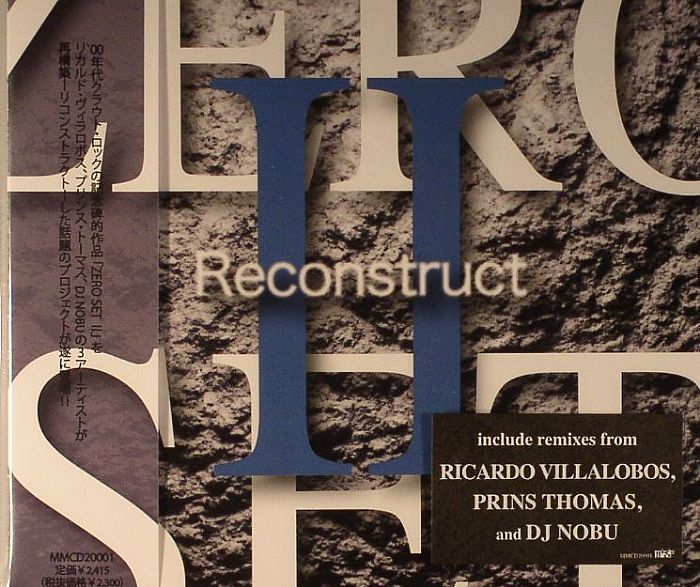 VILLALOBOS, Ricardo/PRINS THOMAS/DJ NOBU - Zero Set II Reconstruct (Juno European Exclusive)