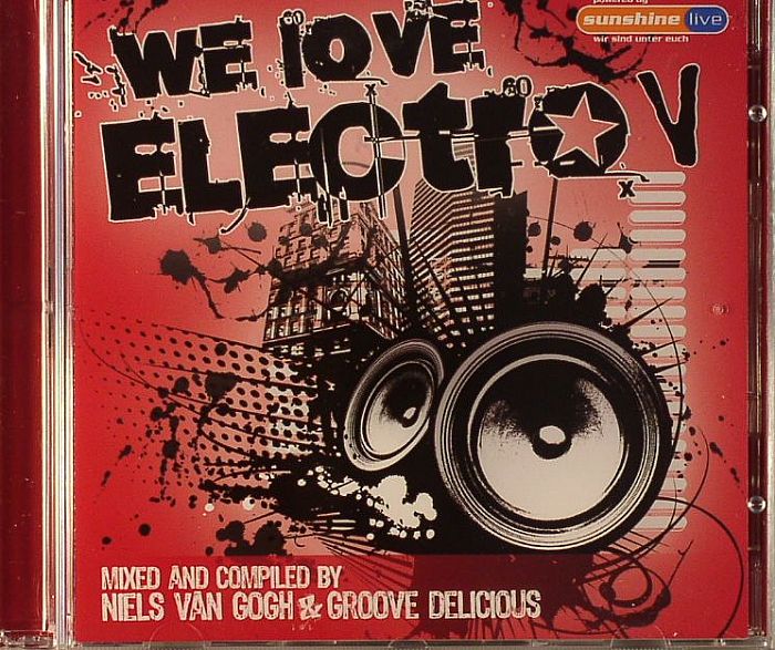 VAN GOGH, Niels/GROOVE DELICIOUS/VARIOUS - We Love Electro V