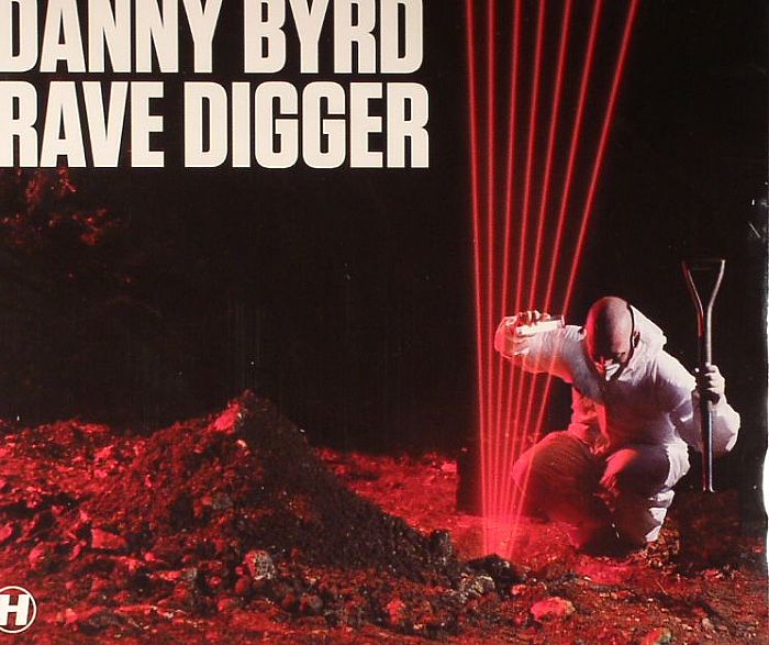 BYRD, Danny - Rave Digger