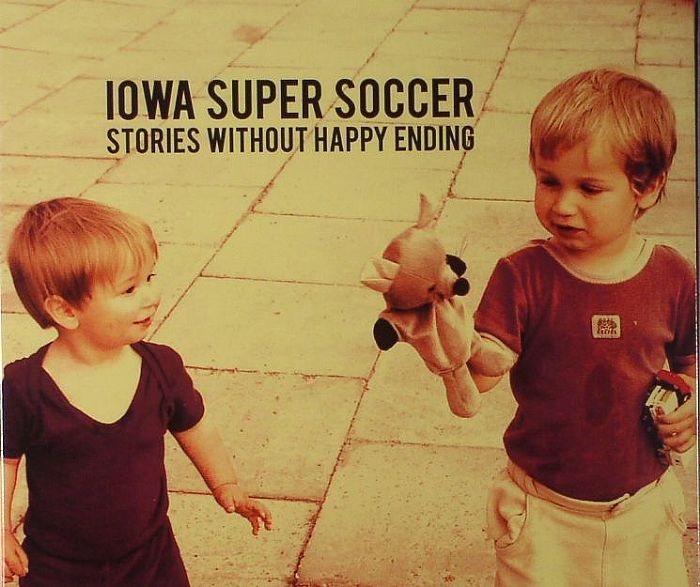 IOWA SUPER SOCCER - Stories Without Happy Ending