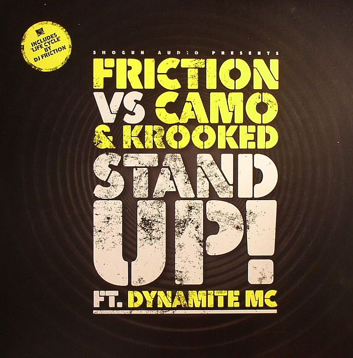 FRICTION vs CAMEO & KROOKED feat DYNAMITE MC - Stand Up!