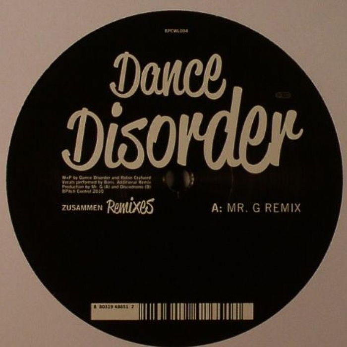 DANCE DISORDER - Zusammen (remixes)