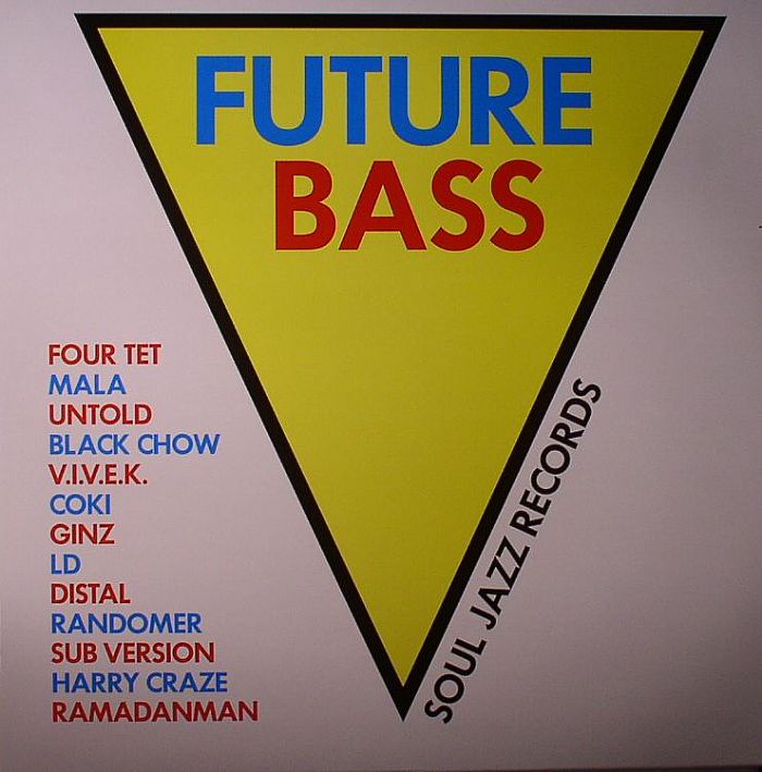 VARIOUS - Soul Jazz Records Presents Future Bass