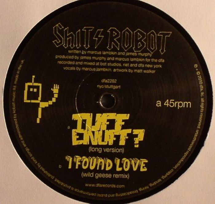 SHIT ROBOT - Tuff Enuff?