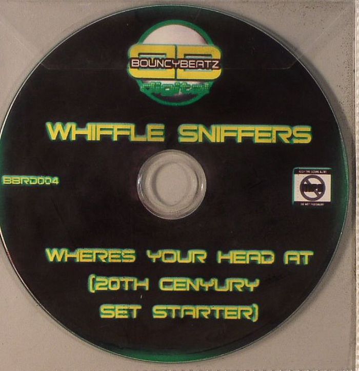 WHIFFLE SNIFFERS - Wheres Your Head At