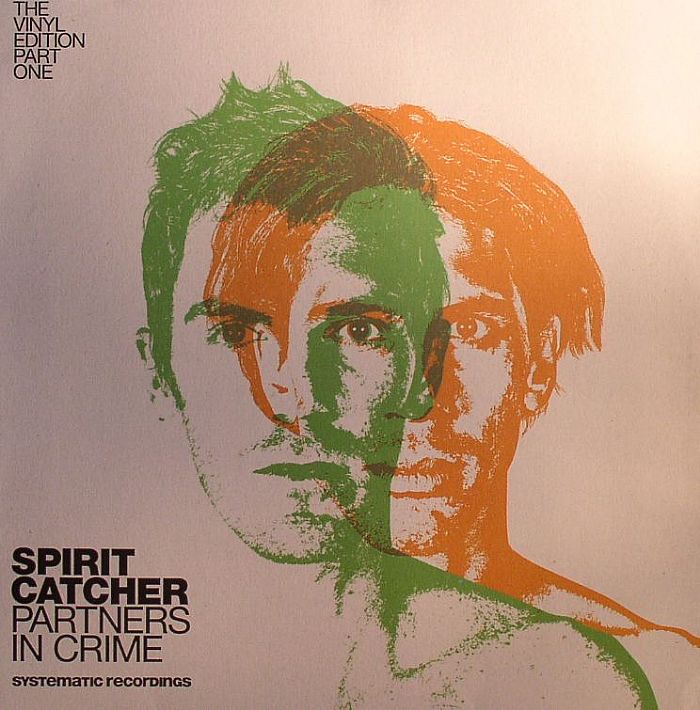 SPIRIT CATCHER - Partners In Crime: The Vinyl Edition Part One