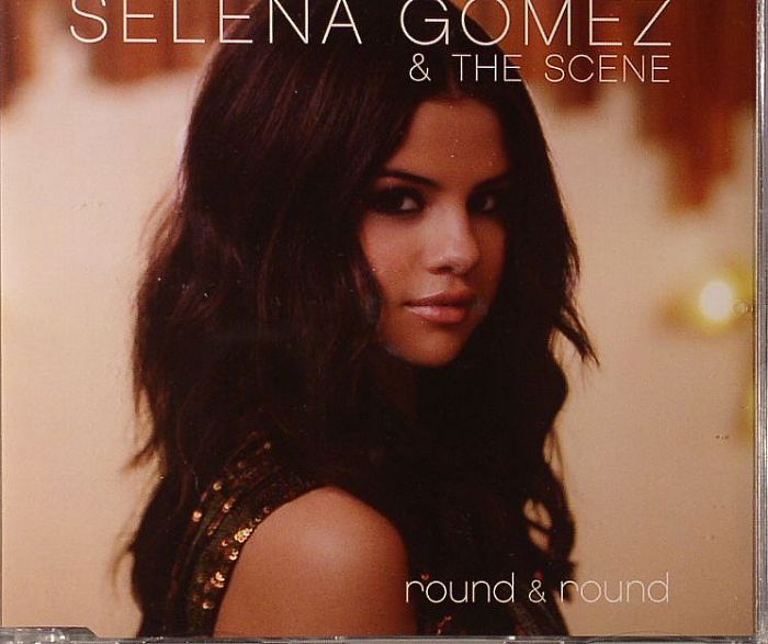 GOMEZ, Selena & THE SCENE - Round & Round