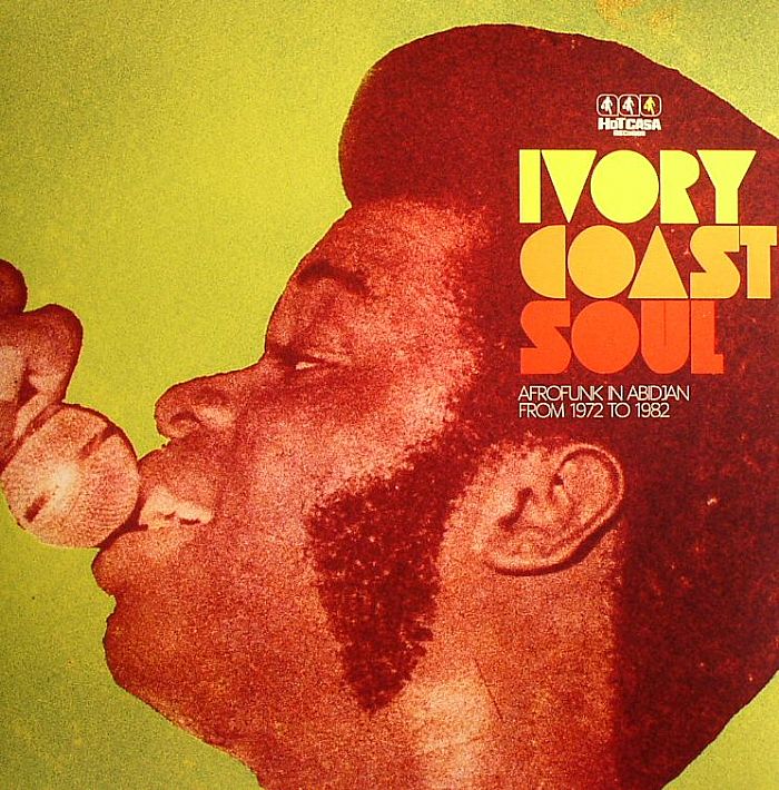 VARIOUS - Ivory Coast Soul: Afrofunk In Abidjan From 1972 To 1982