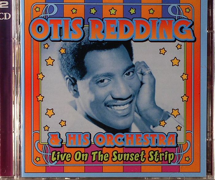 REDDING, Otis & HIS ORCHESTRA - Live On The Sunset Strip