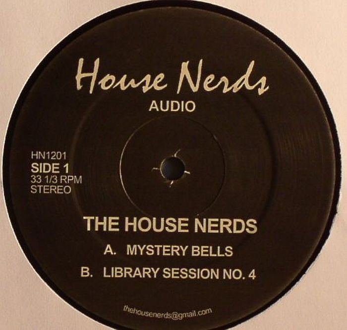 HOUSE NERDS, The - Let's Get Nrrrdy