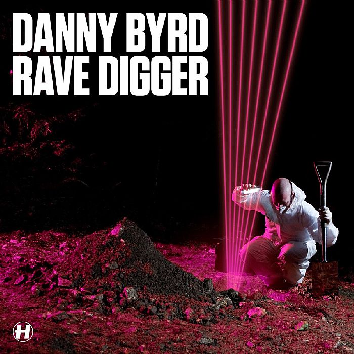 BYRD, Danny - Rave Digger