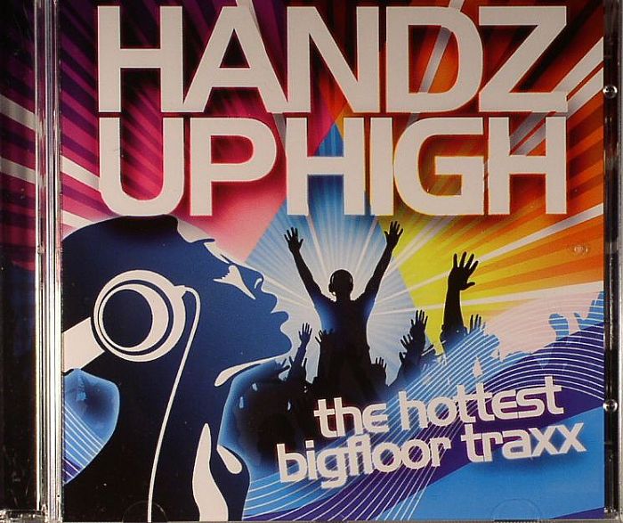 VARIOUS - Handz Up High