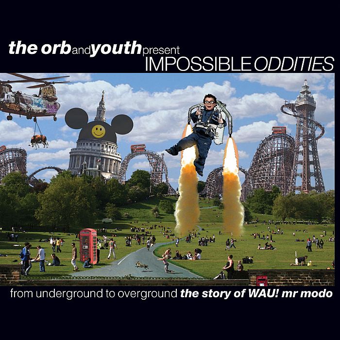 ORB, The/YOUTH/VARIOUS - Impossible Oddities