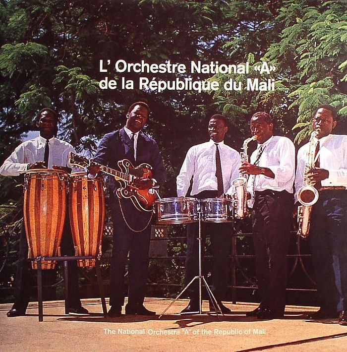 L'ORCHESTRE NATIONAL A DE LA REPUBLIQUE DU MALI - L'orchestre National A De La Republique Du Mali