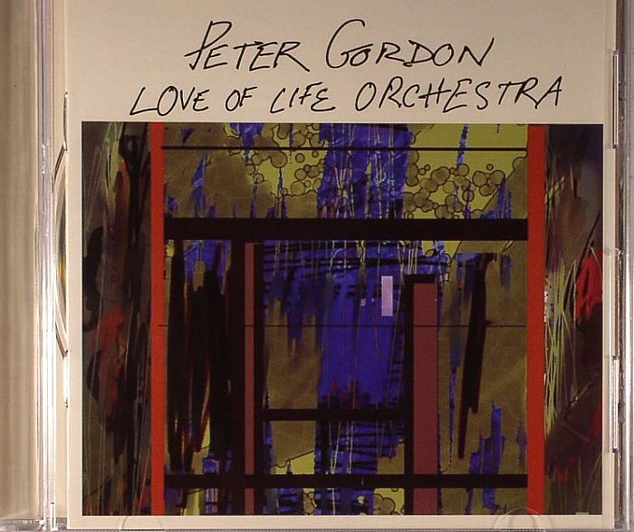GORDON, Peter - Love Of Life Orchestra