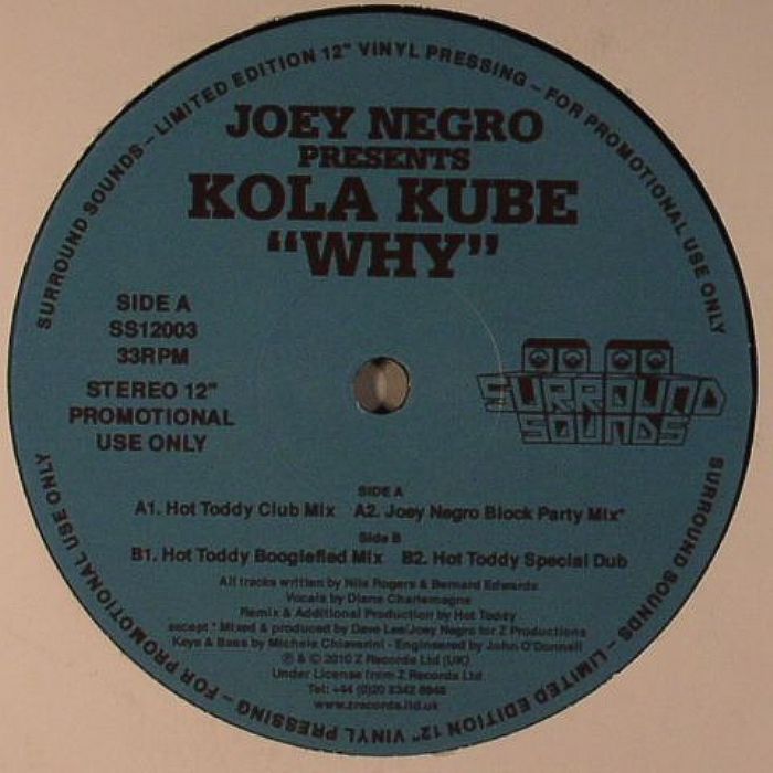 NEGRO, Joey presents KOLA KUBE - Why