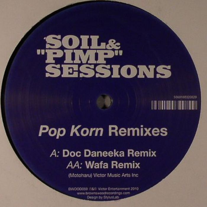 SOIL & PIMP SESSIONS - Pop Korn (remixes)