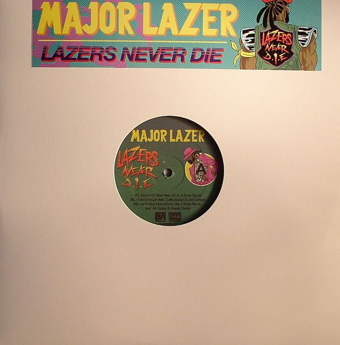 MAJOR LAZER - Lazers Never Die EP