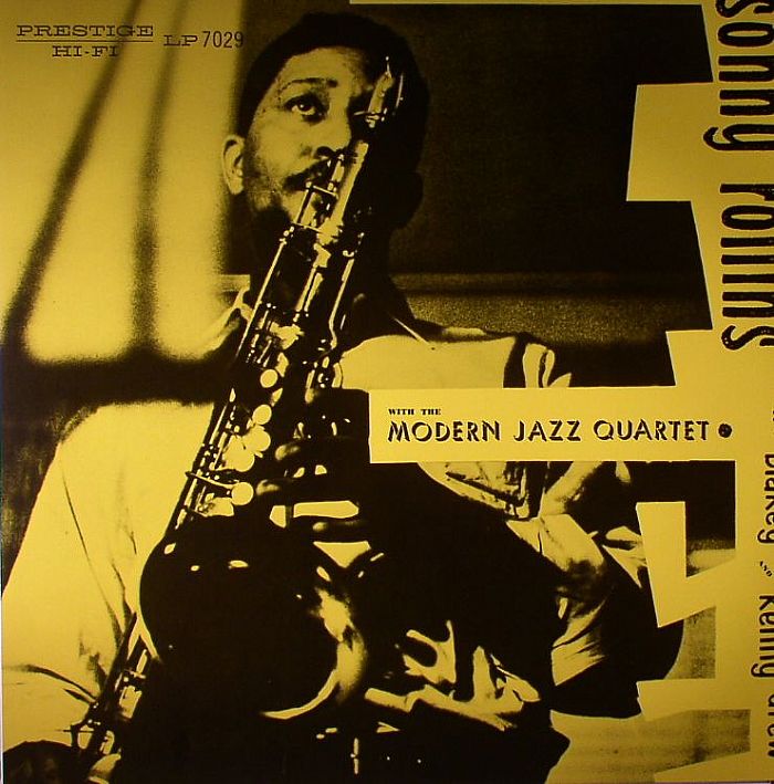 Sonny with THE MODERN JAZZ QUARTET ROLLINS - Sonny Rollins With The ...