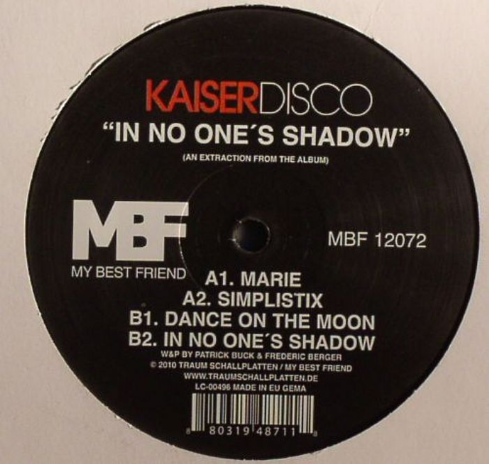 KAISERDISCO - In No One's Shadow