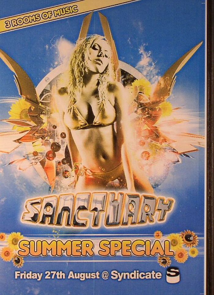 JOHN G/D SIRE/E JAY/MADHATTA/BON LEE/GRUNDY/CANDY/VARIOUS - Sanctuary Summer Special @ The Syndicate 27 08 10