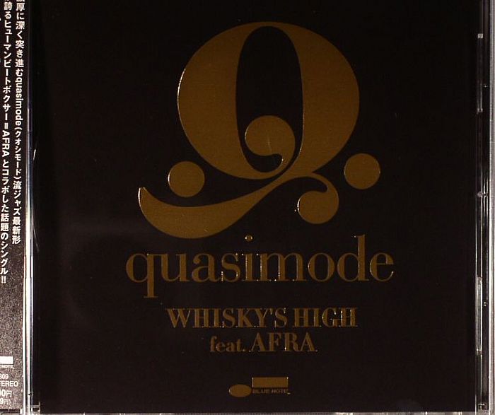 QUASIMODE feat AFRA - Whisky's High