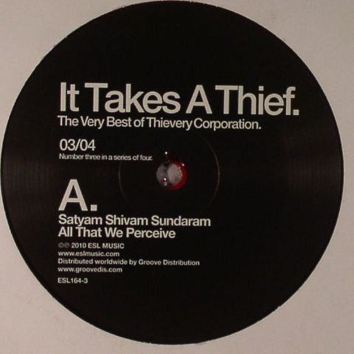 THIEVERY CORPORATION - It Takes A Thief 03/04