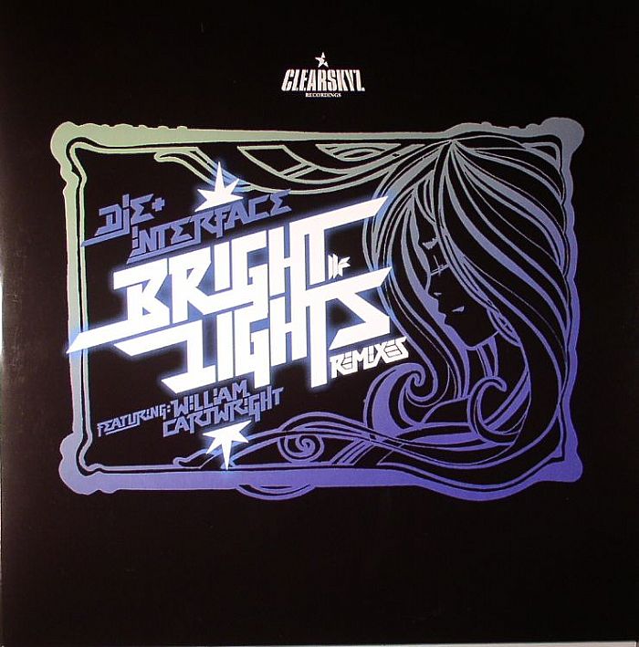 DIE/INTERFACE feat WILLIAM CARTWRIGHT - Bright Lights (remixes)