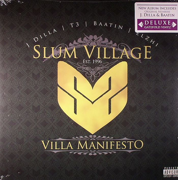 SLUM VILLAGE - Village Manifesto