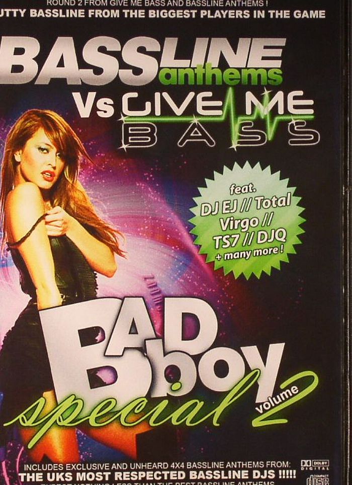 DJ Q/TS7/GIGGS PA/BASS BOY/SPEEDY/DJ PANTHER/DJ TOTAL/DECKSTAR/DJ J FRESH/DECKSTAR/USSY/DJ EJ/MR V/IST BORN/TRC/X5 FUNKY DUBS/SUBZERO/VARIOUS - Bassline Anthems vs Give Me Bass: Bad Boy Special Volume 2