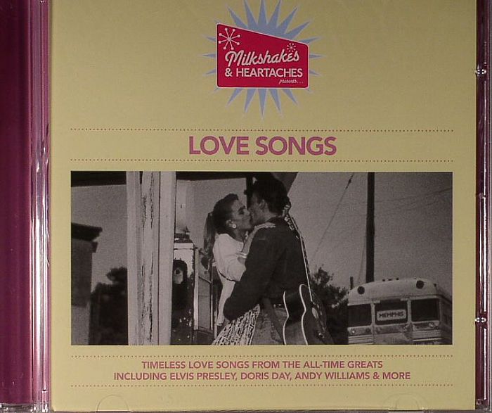 VARIOUS - Milkshakes & Heartaches presents Love Songs