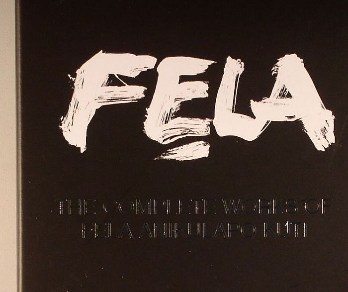 KUTI, Fela - The Complete Works Of Fela Anikulapo Kuti