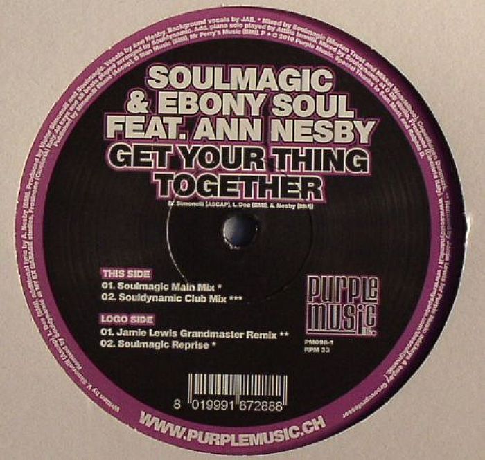 SOULMAGIC/EBONY SOUL feat ANN NESBY - Get Your Thing Together