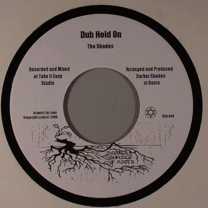 SHADES, The - Deep Roots Hold On