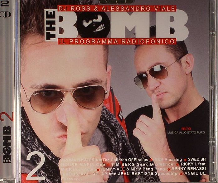 DJ ROSS/ALESSANDRO VIALE/VARIOUS - The Bomb 2: Il Programma Radiofonico