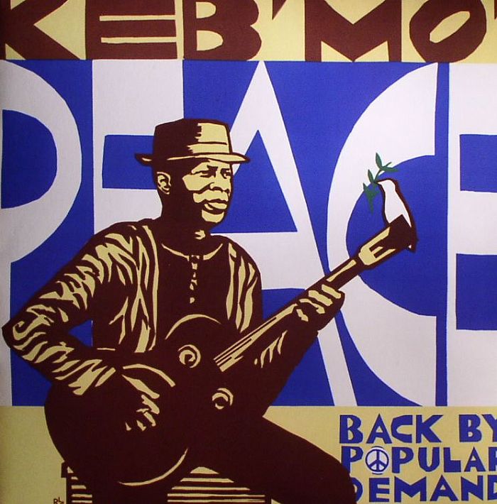 KEB MO - Peace Back By Popular Demand