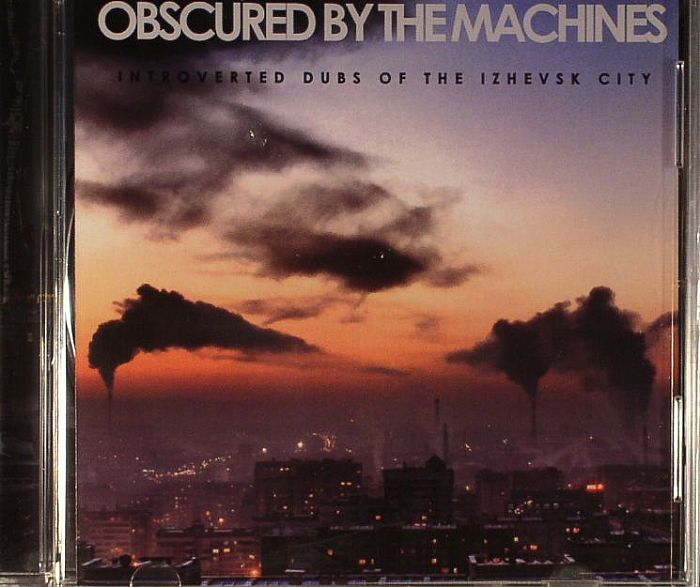 VARIOUS - Obscured By The Machines
