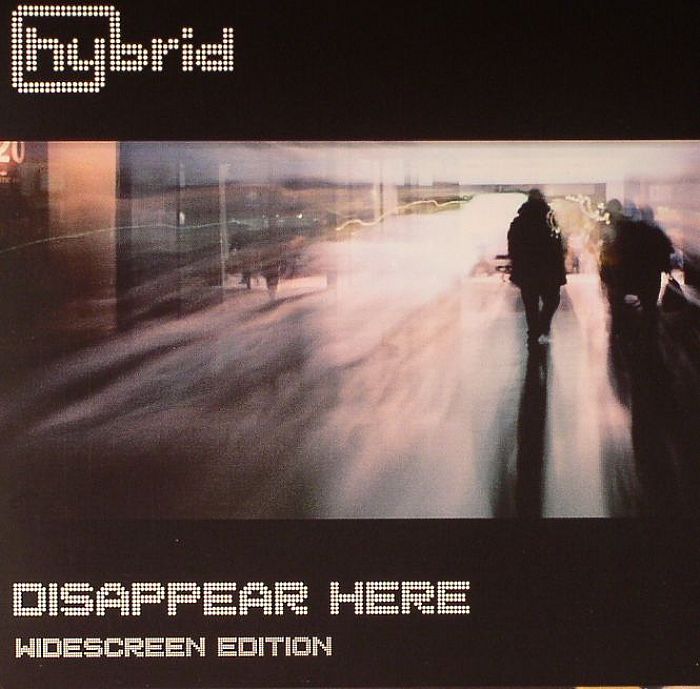 HYBRID - Disappear Here: Widescreen Edition