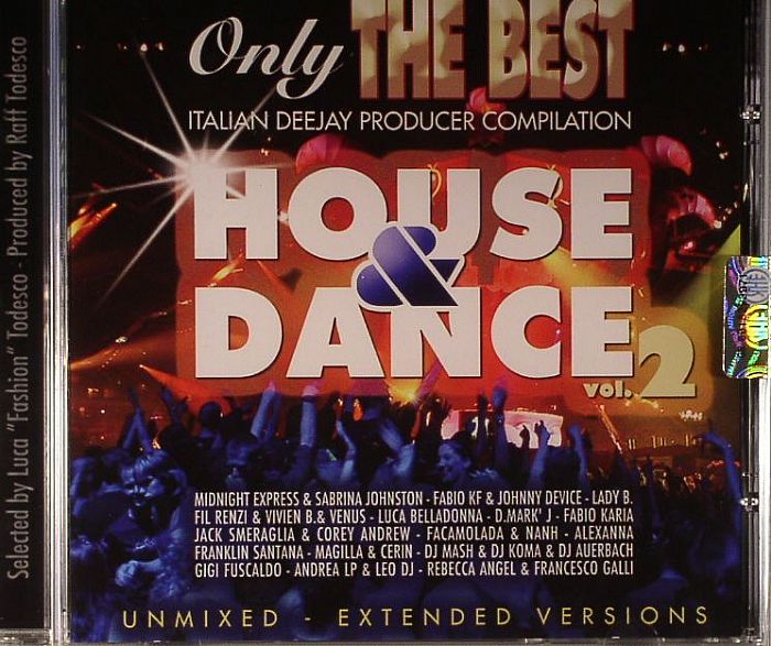 VARIOUS - Only The Best: House & Dance Vol 2
