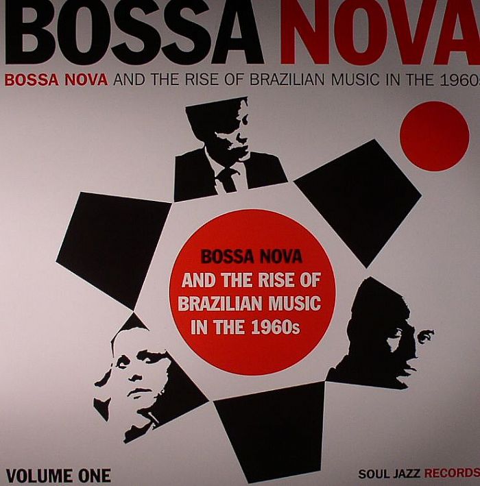 VARIOUS - Bossa Nova & The Rise Of Brazilian Music In The 1960s Vol 1