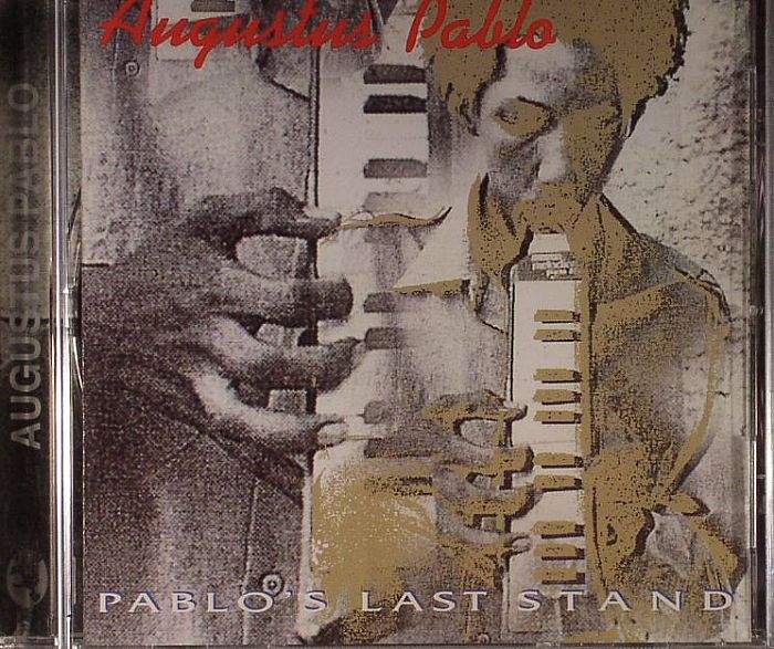 AUGUSTUS PABLO - Pablo's Last Stand