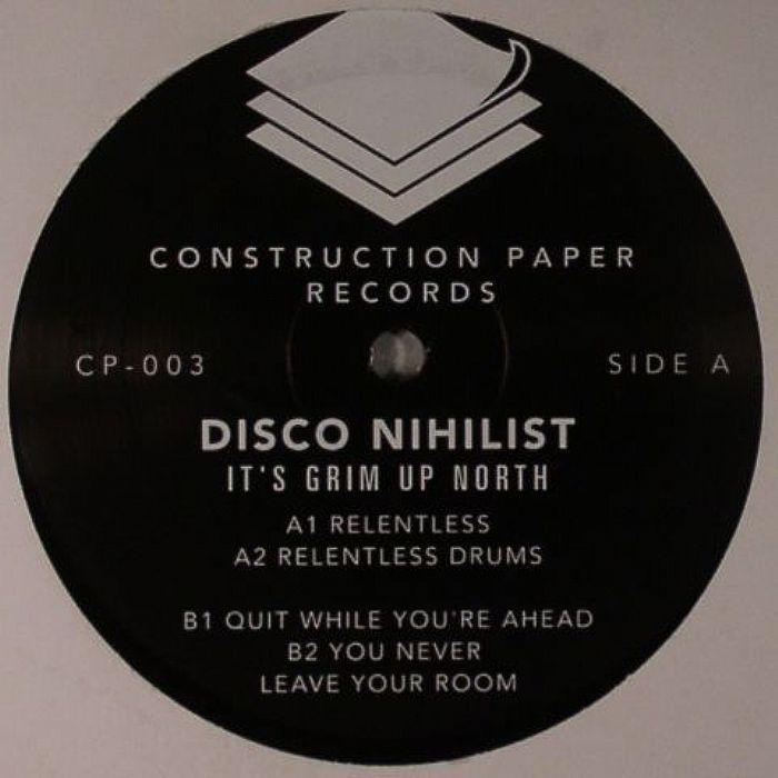 DISCO NIHILIST - It's Grim Up North