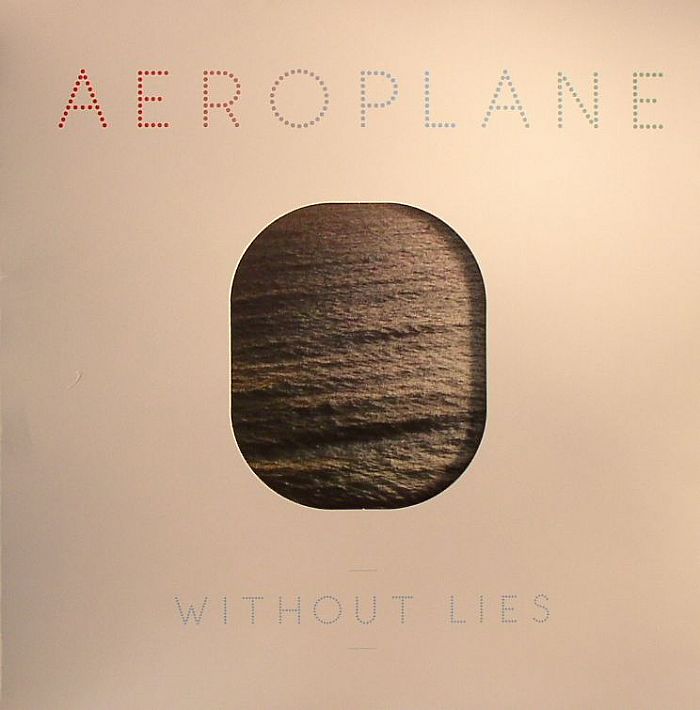 AEROPLANE - Without Lies