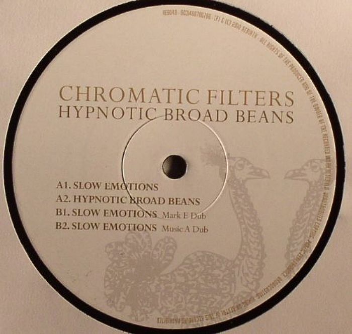 CHROMATIC FILTERS - Hypnotic Broad Beans
