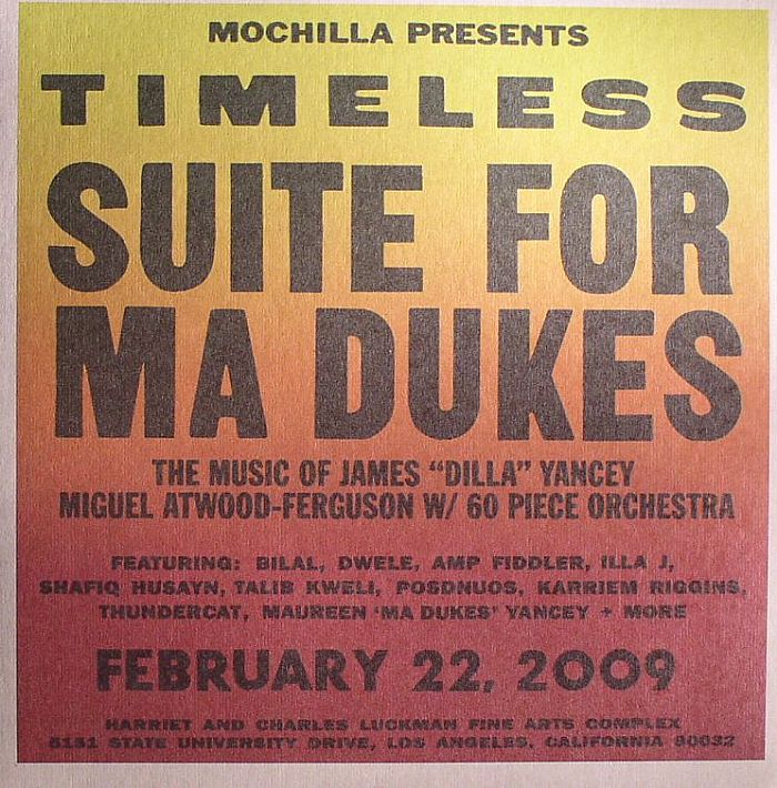 ATWOOD FERGUSON, Miguel - Mochilla Presents Timeless: Suite For Ma Dukes (The Music Of James Dilla Yancey)