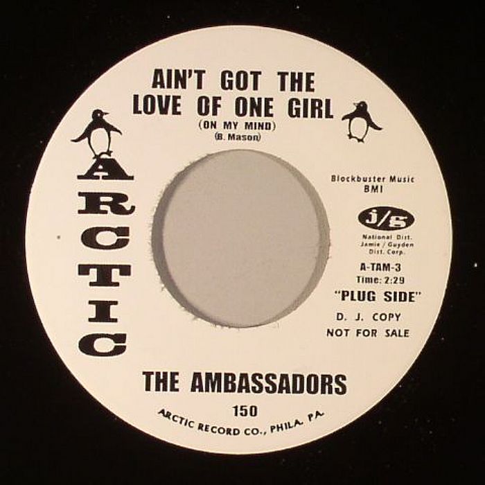 AMBASSADORS, The - Ain't Got The Love Of One Girl