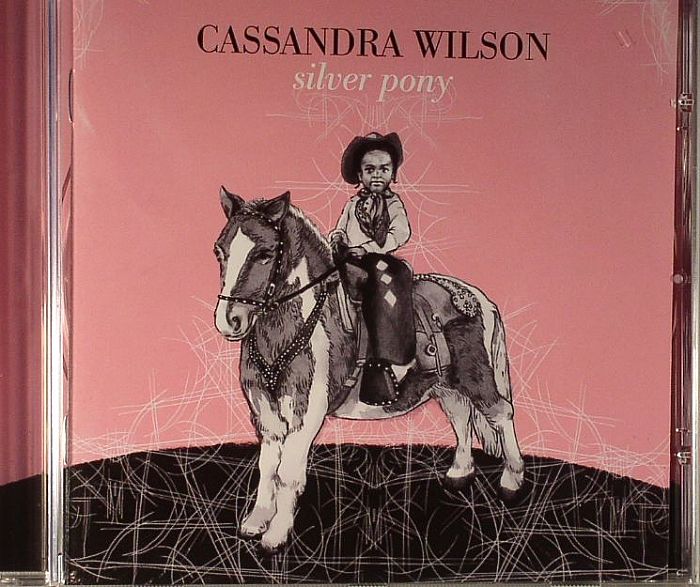 WILSON, Cassandra - Silver Pony