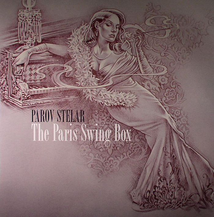 PAROV STELAR - The Paris Swing Box