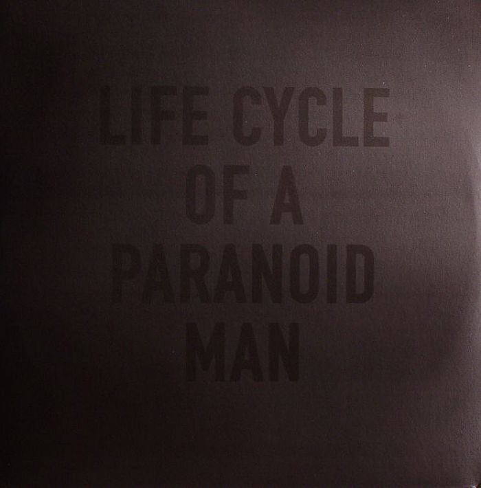 GATEAUX, Richard - Life Cycle Of A Paranoid Man